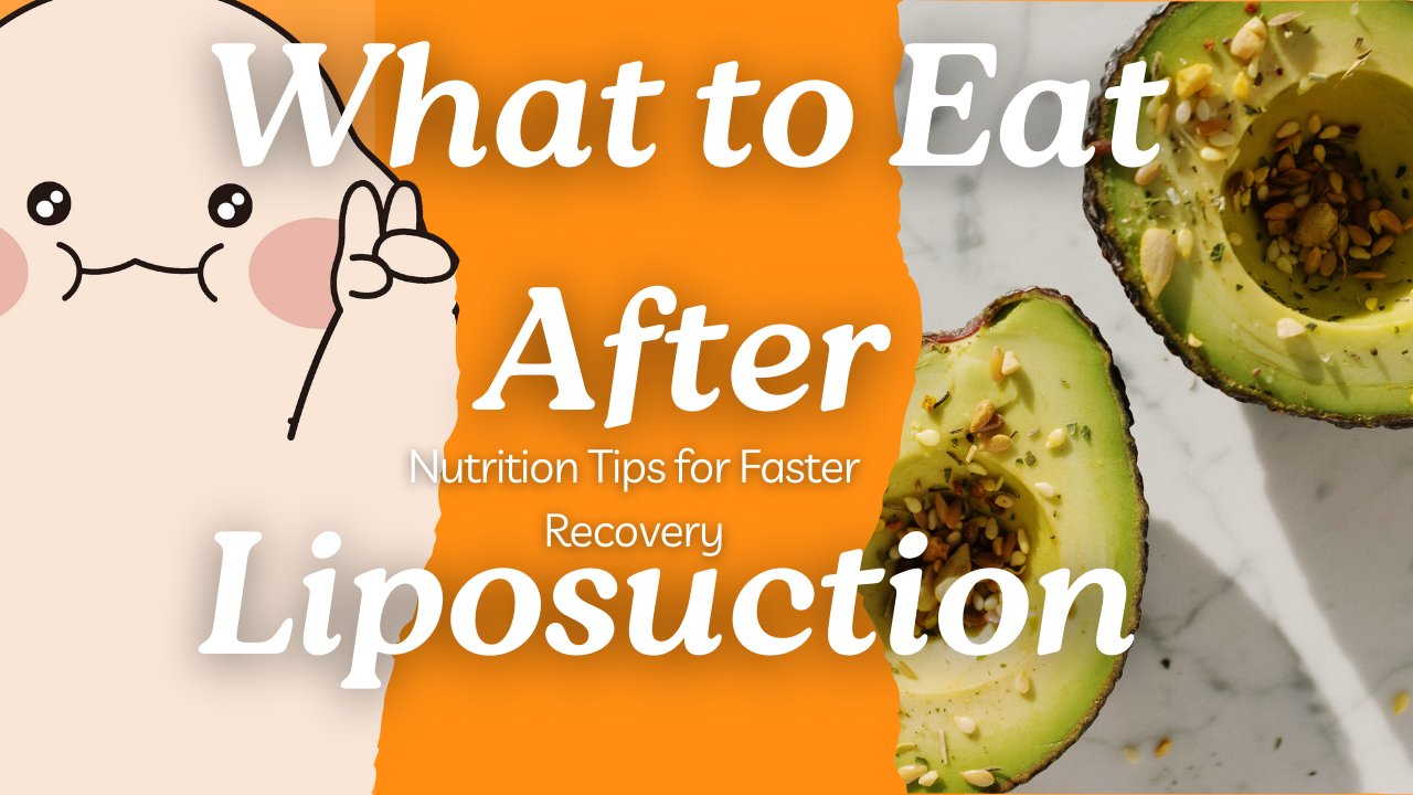 What to Eat After Liposuction: Nutrition Tips for Faster Recovery - 365mc medical expertise and patient care