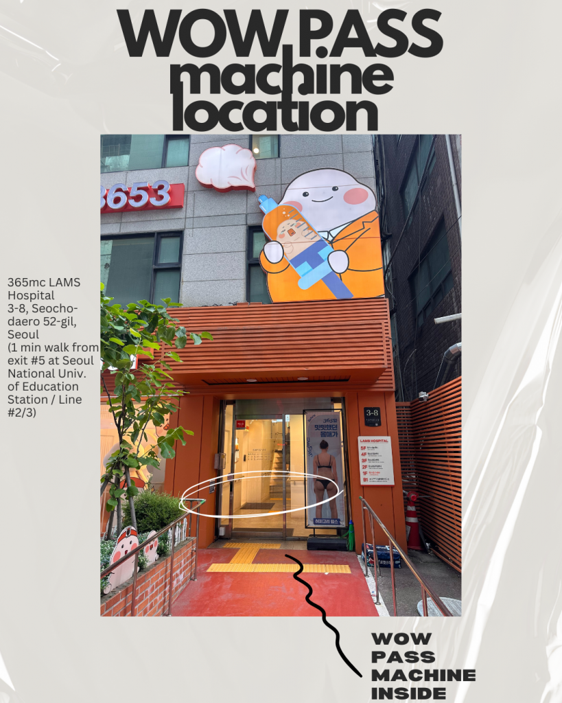 Outside view of 365mc LAMS Hospital in Seoul with entrance highlighted and WOWPASS location marked