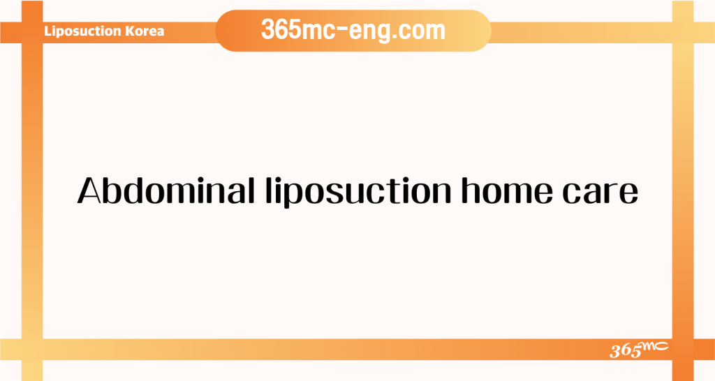 Liposuction procedure information and patient care guidance