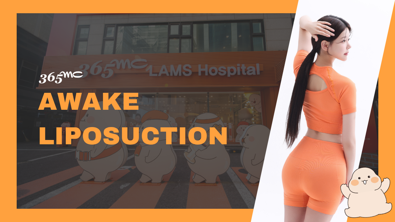Awake Liposuction - A Modern Approach to Body Contouring - 365mc medical expertise and patient care